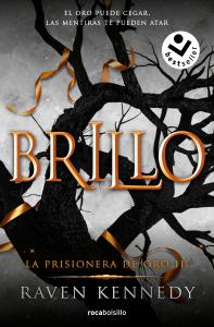 Brillo (La Prisionera de Oro 3)