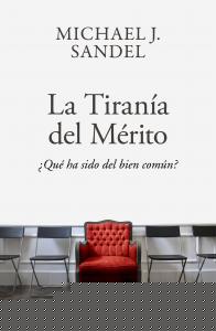 La tiranía del mérito