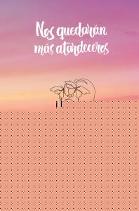 Nos quedarán más atardeceres