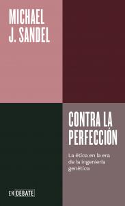 Contra la perfección (Serie ENDEBATE)