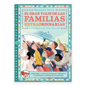 El gran viaje de las familias extraordinarias