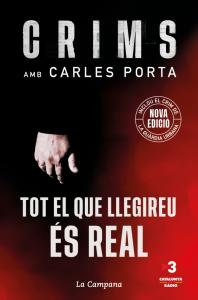 Crims 1 - Tot el que llegireu és real (nova edició que inclou El crim de la Guàr