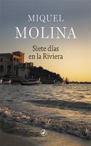 Siete días en la Riviera