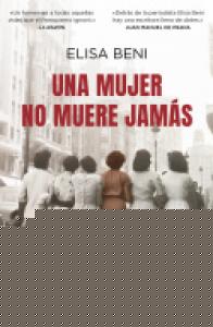 Una mujer no muere jamás