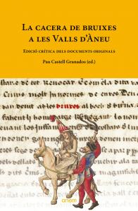 La cacera de bruixes a les Valls d Àneu