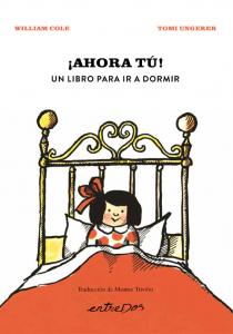 ¡AHORA TÚ! Un libro para ir a dormir