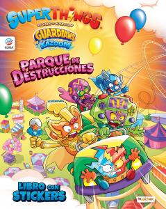 Libro de Stickers Superthings Guardians of Kazoom - España - Parque de destrucci