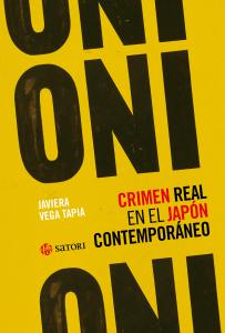ONI. CRIMEN REAL EN EL JAPÓN CONTEMPORÁNEO