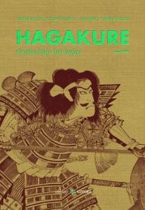 HAGAKURE 1. OCULTO BAJO LAS HOJAS