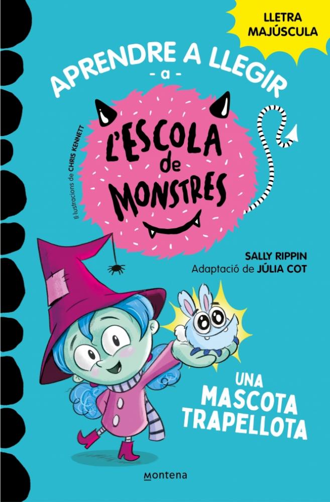 Escola de Monstres 1 - Una mascota trapellota