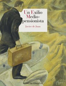 Un exilio mediopensionista