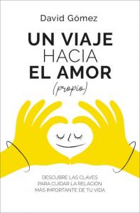 Un viaje hacia el amor (propio)