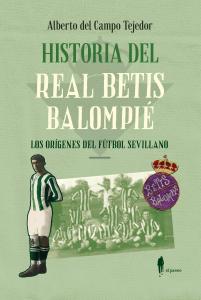 Historia del Real Betis Balompié