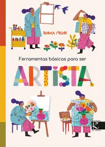 Ferramentas básicas para ser artista