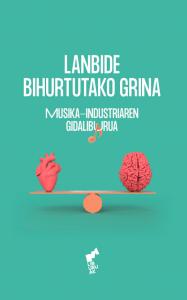 LANBIDE BIHURTUTAKO GRINA