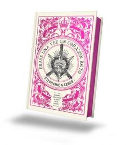 Érase una vez un corazón roto: Edición limitada