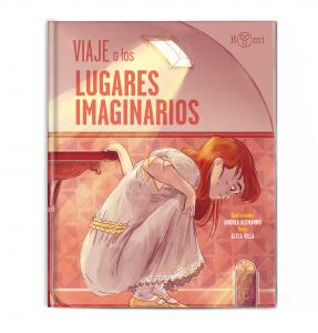 Viaje a los lugares imaginarios