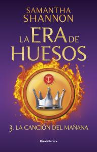 La Era de Huesos 3 - La canción del mañana