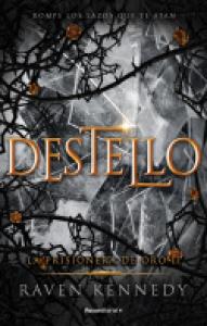 Destello (La Prisionera de Oro 2)