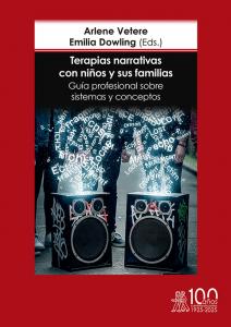 Terapias narrativas con niños y sus familias. Guía profesional sobre sistemas y