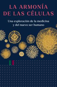 La armonía de las células
