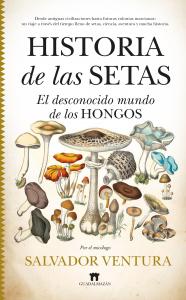 Historia de las setas