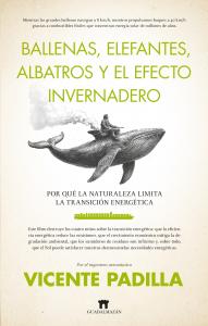 Ballenas, elefantes, albatros y el efecto invernadero