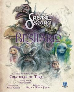 Cristal oscuro. Bestiario