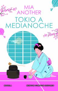 Tokio a medianoche. El Japón más seductor en una apasionante historia de amor.