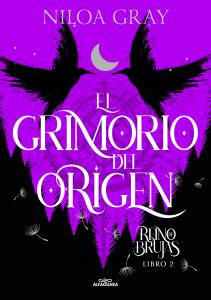 El Grimorio del Origen (Reino de brujas 2)