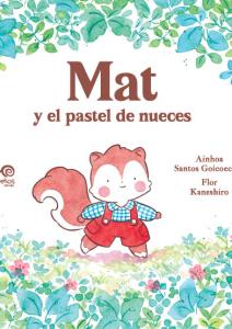 Mat y el Pastel de Nueces