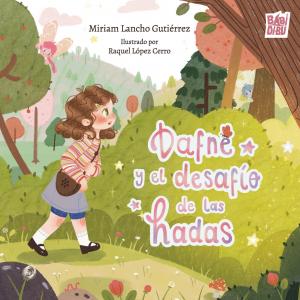 Dafne y el desafío de las hadas