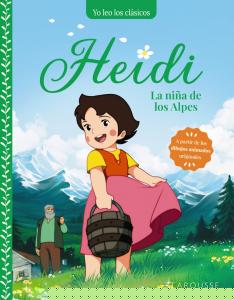 Heidi. La niña de los Alpes