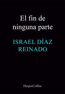 El fin de ninguna parte