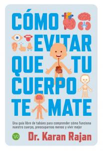 Como evitar que tu cuerpo te mate