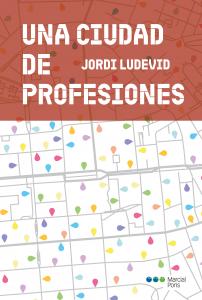 Una ciudad de profesiones