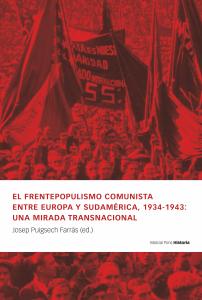El frentepopulismo comunista entre Europa y Sudamérica, 1934-1943: una mirada tr