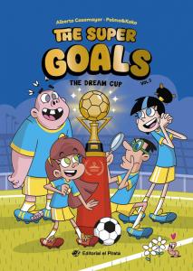 The Super Goals 02 - The Dream Cup
