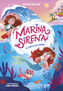 Marina Sirena 2 - El cor d Illa Coral