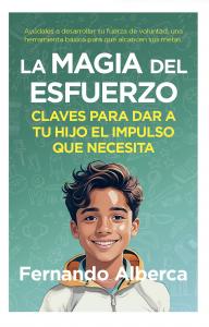 La magia del esfuerzo