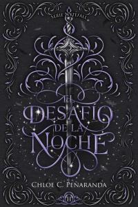 El desafío de la noche