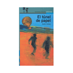 TUNEL DE PAPEL