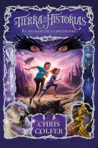 La tierra de las historias 2 - El regreso de la hechicera