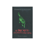 TIERRAS ELYON 1:EL SECRETO DE LAS COLINAS OSCURAS