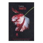 Luna nueva (Saga Crepúsculo 2)