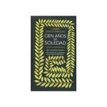 Cien años de soledad (Edición conmemorativa de la RAE y la ASALE)