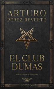 El club Dumas (edición especial 30º. aniversario)