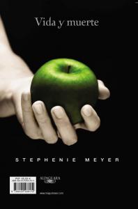 Crepúsculo (edición especial décimo aniversario) | Vida y muerte  (Crepúsculo re