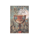 LA MAGÍA DEL GRIAL