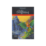 EL VALLE DE LOS DRAGONES 1:DESCUBRIMIENTO